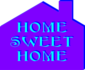 Home Sweet Home - image of a house